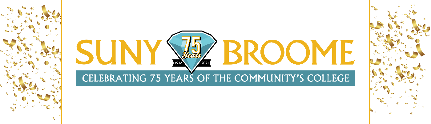 Celebrating SUNY Broome's 75th Anniversary