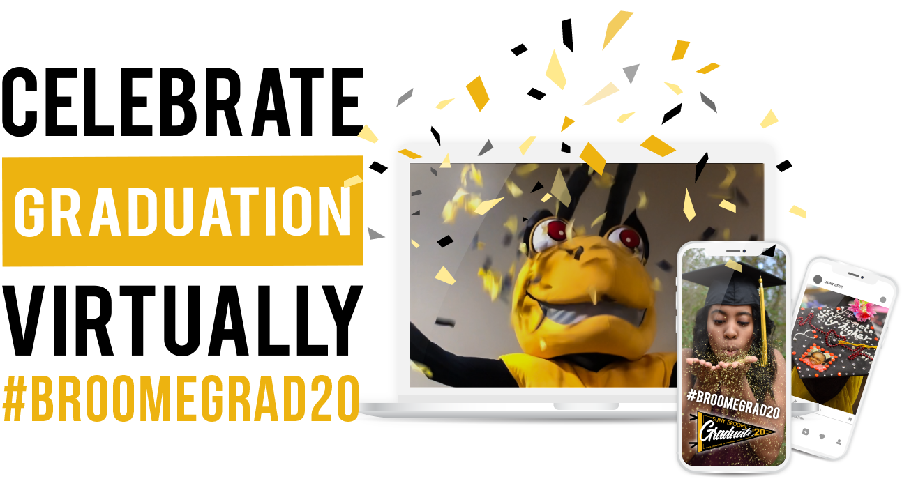 Celebrate Graduation Virtually #BROOMEGRAD20