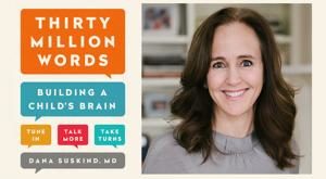Book cover of Thirty Million Words by Dana Suskind