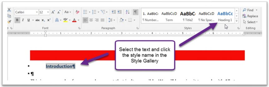 Callout that reads "Select the text and click the style name in the Style Gallery" with arrows pointing to the text and the Heading 1 style