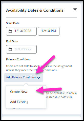 Arrows pointing to the Add Release Condition Dropdown and the Create New option